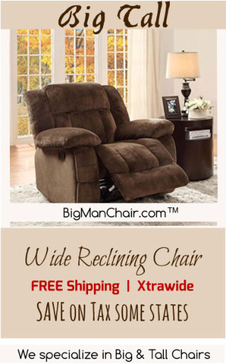 Oversized Recliner | Big Man Chair