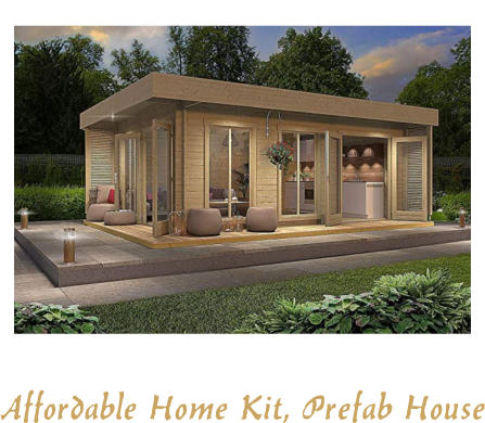 Affordable Home Kit, Prefab House