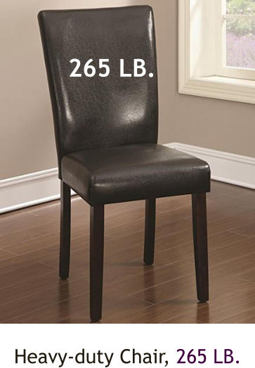 Heavy-duty Chair, 265 LB. 265 LB.