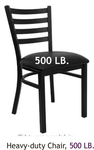 Heavy-duty Chair, 500 LB. 500 LB.