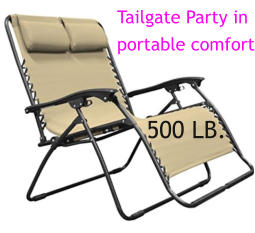 Tailgate Party in portable comfort 500 LB.