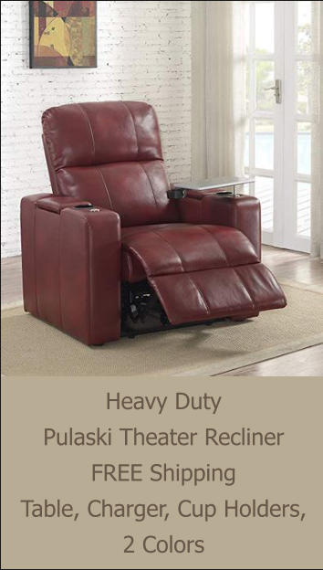Heavy Duty Pulaski Theater Recliner FREE Shipping Table, Charger, Cup Holders,  2 Colors