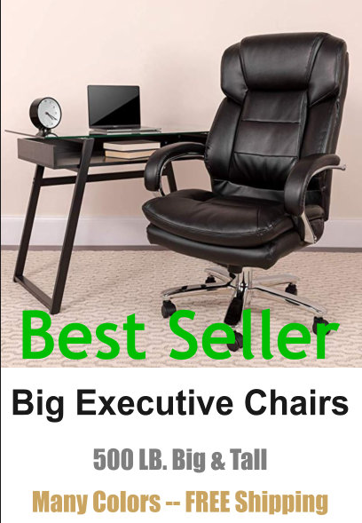 Big Man Executive Chair Best Seller