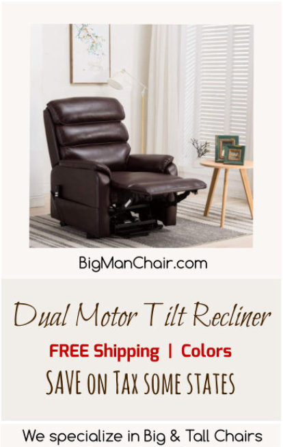 Affordable, dual motor, lift recliner | Big Man Chair