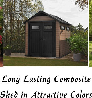 Long Lasting Composite Shed in Attractive Colors