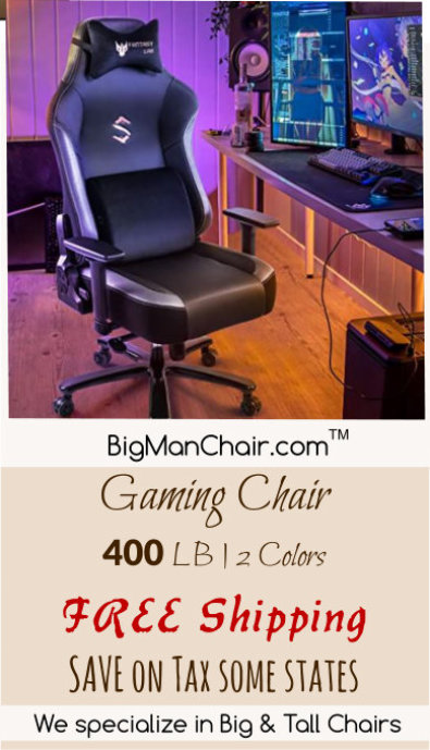 400 LB. Big Tall Gaming Chair | Big Man Chair