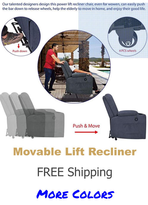 Movable Lift Recliner More Colors FREE Shipping Movable Lift Recliner