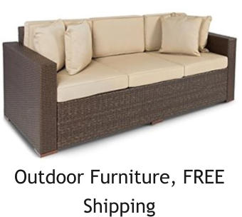 Outdoor Furniture, FREE Shipping